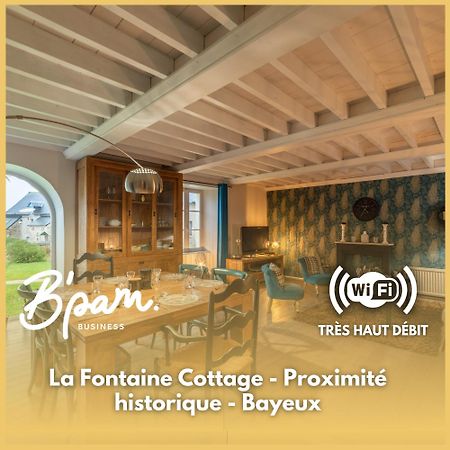 La Fontaine Cottage - Proximite Historique - Bayeux Saint-Loup-Hors Buitenkant foto